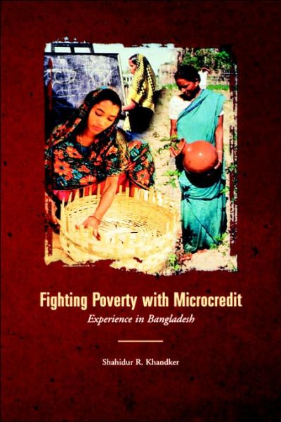 Cover for Shahidur Khandker · Fighting Poverty with Microcredit: Experience in Bangladesh (World Bank Publication) (Hardcover Book) (1998)