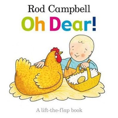 Cover for Rod Campbell · Oh Dear! (Taschenbuch) [Illustrated edition] (2010)