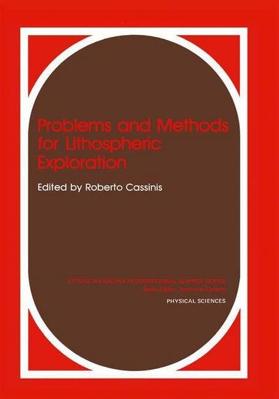 Cover for Roberto Cassinis · Problems and Methods for Lithospheric Exploration (Hardcover Book) (1985)