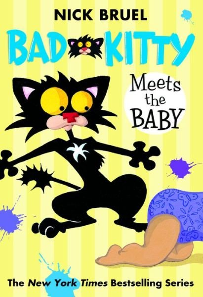 Cover for Nick Bruel · Bad Kitty Meets the Baby (paperback black-and-white edition) - Bad Kitty (Paperback Book) (2012)