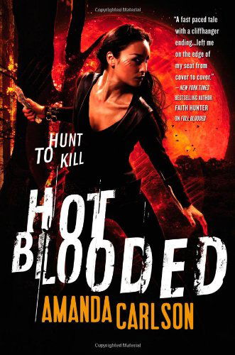 Cover for Amanda Carlson · Hot Blooded (Jessica Mcclain) (Pocketbok) (2013)