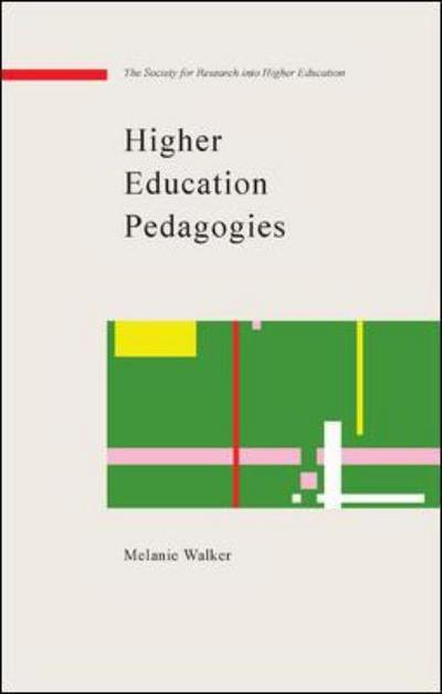 Cover for Melanie Walker · Higher Education Pedagogies (Paperback Book) [Ed edition] (2005)