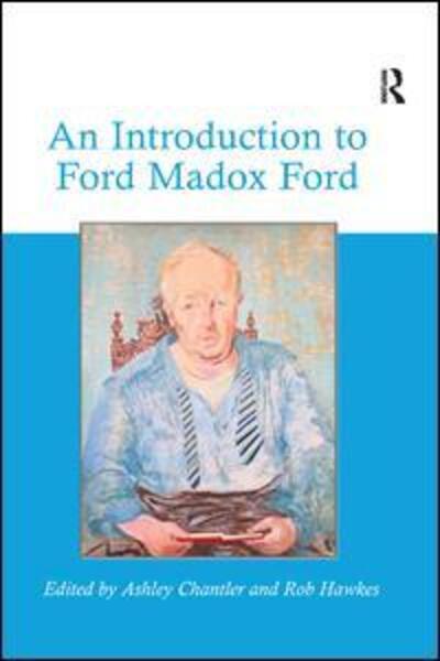 Cover for Ashley Chantler · An Introduction to Ford Madox Ford (Paperback Book) (2019)