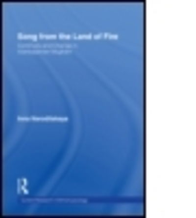 Cover for Inna Naroditskaya · Song from the Land of Fire: Azerbaijanian Mugam in the Soviet and Post-Soviet Periods - Current Research in Ethnomusicology: Outstanding Dissertations (Hardcover Book) (2003)