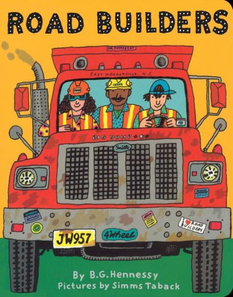 Cover for B.G. Hennessy · Road Builders (Board book) (2018)