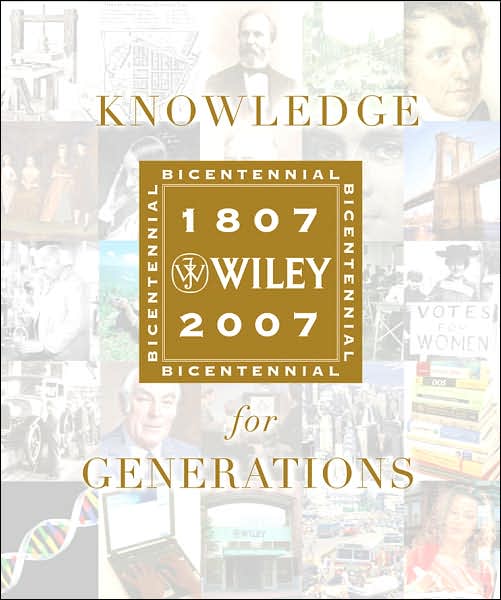 Cover for Robert E. Wright · Knowledge for Generations: Wiley and the Global Publishing Industry, 1807 - 2007 (Hardcover Book) (2008)