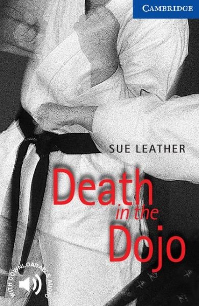 Cover for Sue Leather · Death in the Dojo Level 5 - Cambridge English Readers (Pocketbok) (1999)