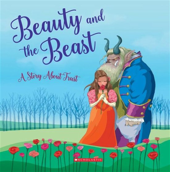 Cover for Meredith Rusu · Beauty and the Beast: A Story About Trust (Tales to Grow By) - Tales to Grow By (Pocketbok) (2020)
