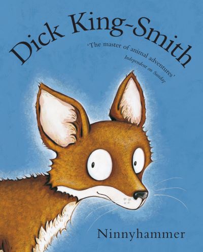 Cover for Dick King-Smith · Ninnyhammer (Paperback Book) (2014)