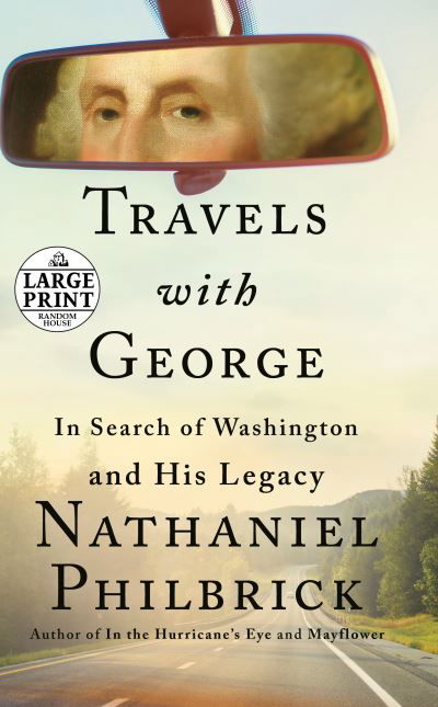 Cover for Nathaniel Philbrick · Travels with George: In Search of Washington and His Legacy (Pocketbok) (2021)