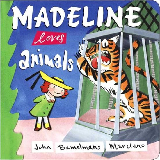 Cover for John Bemelmans Marciano · Madeline Loves Animals - Madeline (Board book) (2005)