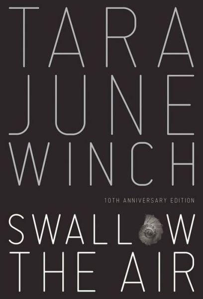 Cover for Tara June Winch · Swallow the Air (Black Australian Writing) (Hardcover Book) (2016)