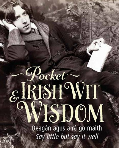 Cover for Pocket Irish Wit &amp; Wisdom (Gebundenes Buch) (2016)