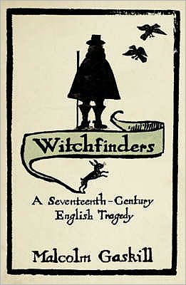 Witchfinders - Malcolm Gaskill - Libros - John Murray Press - 9780719561214 - 24 de abril de 2006