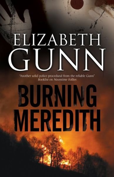 Cover for Elizabeth Gunn · Burning Meredith (Hardcover Book) [Main - Large Print edition] (2018)