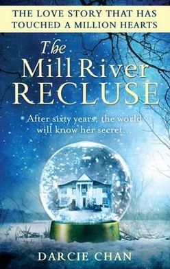 Cover for Darcie Chan · The Mill River Recluse (Paperback Book) (2012)