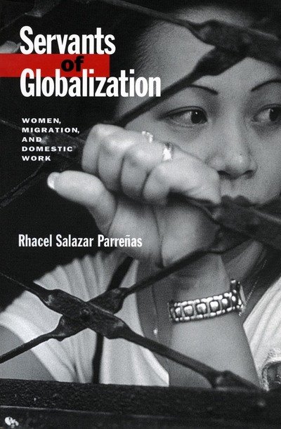 Cover for Rhacel Parrenas · Servants of Globalization (Hardcover Book) (2002)