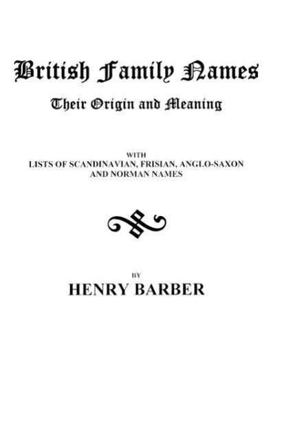 Cover for Henry Barber · British Family Names : Their Origin and Meaning (Taschenbuch) (2009)