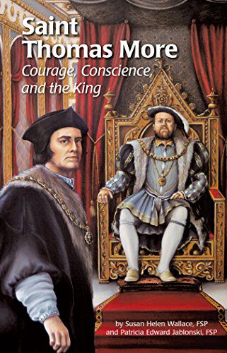 Cover for Susan Helen Wallace · Saint Thomas More: Courage, Conscience, and the King (Encounter the Saints) (Paperback Book) (2014)