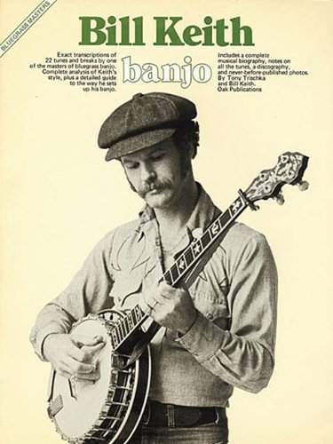 Bill Keith Banjo (Bluegrass Masters) - Tony Trischka - Books - MUSIC SALES AMERICA - 9780825602214 - 2008