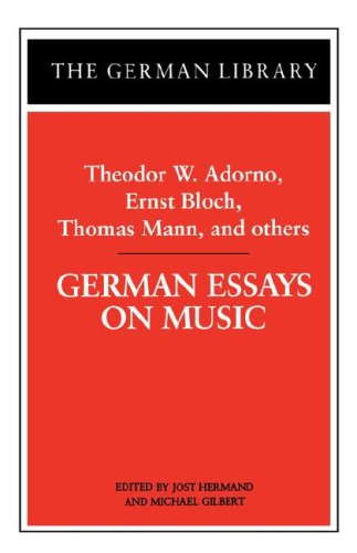 Cover for Adorno · German Essays on Music: Theodor W. Adorno, Ernst Bloch, Thomas Mann, and others - German Library (Paperback Book) (1997)