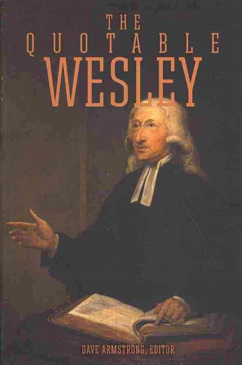 Cover for Dave Armstrong · The Quotable Wesley (Taschenbuch) (2014)