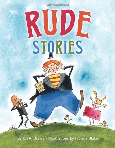 Cover for Jan Andrews · Rude Stories (Gebundenes Buch) (2010)