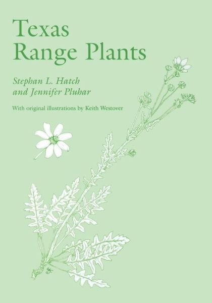 Cover for Hatch · Texas Range Plants (Paperback Book) (2006)