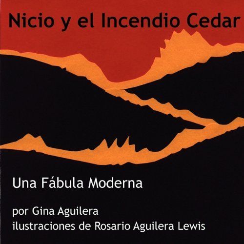 Cover for Gina Aguilera · Nicio Y  El Incendio Cedar (Paperback Bog) [Spanish edition] (2010)