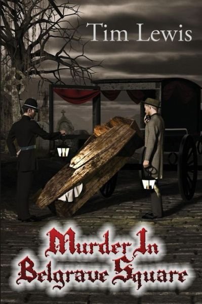 Cover for Tim Lewis · Murder in Belgrave Square (Paperback Book) (2015)