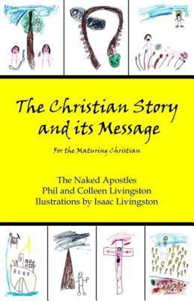 Cover for Colleen Livingston · The Christian Story and its Message (Pocketbok) (2016)