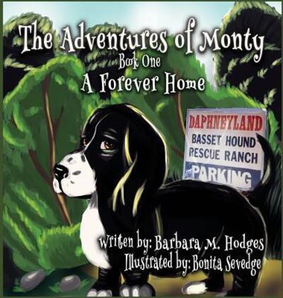 Cover for Barbara M Hodges · The Adventures of Monty (Hardcover Book) (2019)