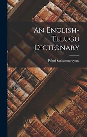 Cover for Paluri Sankaranarayana · English-Telugu Dictionary (Book) (2022)