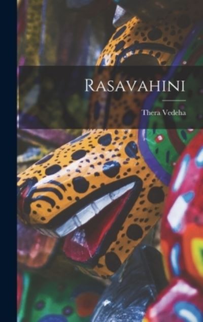 Cover for Thera Vedeha · Rasavahini (Book) (2022)