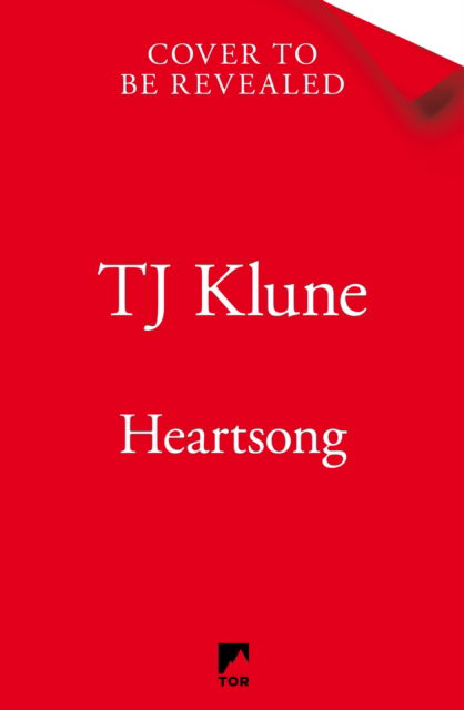 Cover for TJ Klune · Heartsong: A found family werewolf shifter romance about unconditional love - Green Creek (Inbunden Bok) (2024)