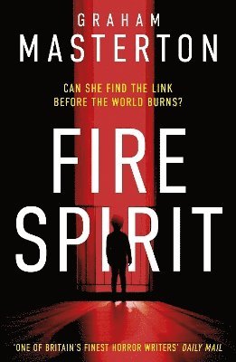 Cover for Graham Masterton · Fire Spirit (Paperback Book) (2025)