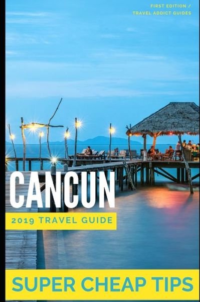 Cover for Phil G Tang · Super Cheap Cancun (Paperback Book) (2019)