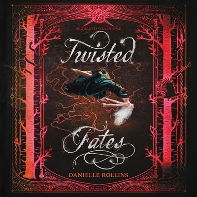 Cover for Danielle Rollins · Twisted Fates (CD) (2020)