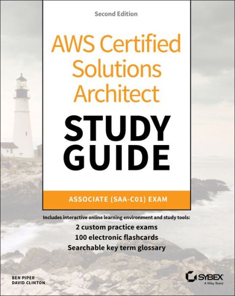 Cover for Ben Piper · AWS Certified Solutions Architect Study Guide: Associate SAA-C01 Exam (Paperback Book) [2nd edition] (2019)