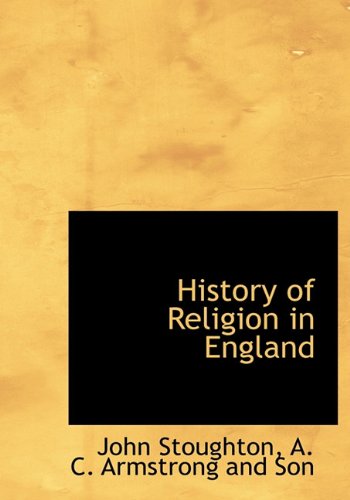 Cover for John Stoughton · History of Religion in England (Hardcover Book) (2010)