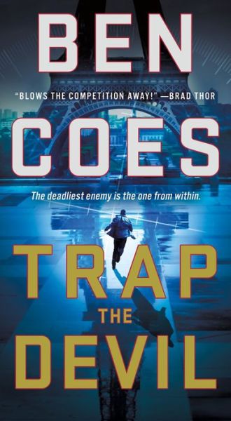 Cover for Ben Coes · Trap the Devil: A Thriller - A Dewey Andreas Novel (Paperback Book) (2018)