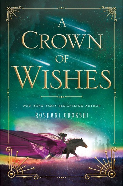 Cover for Roshani Chokshi · A Crown of Wishes - Star-Touched (Paperback Book) (2018)