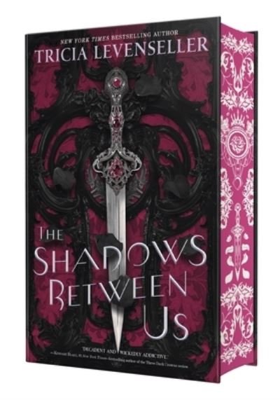 Cover for Tricia Levenseller · The Shadows Between Us (Gebundenes Buch) (2024)