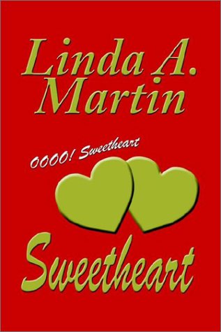 Cover for Linda A. Martin · Sweetheart (Paperback Book) (2002)