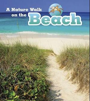 Cover for Louise Spilsbury · A Nature Walk on the Beach (N/A) (2015)