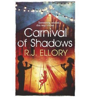 Cover for R.J. Ellory · Carnival of Shadows (Bog) (2014)