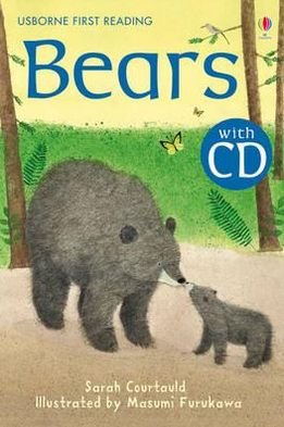 Bears - First Reading Level 2 - Courtauld, Sarah (EDFR) - Books - Usborne Publishing Ltd - 9781409533214 - September 1, 2011