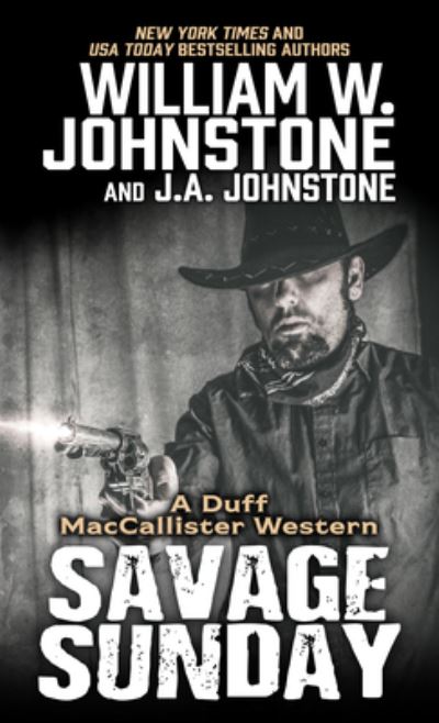 Cover for William W. Johnstone · Savage Sunday (N/A) (2022)