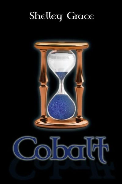 Cover for Shelley Grace · Cobalt (Paperback Book) (2013)