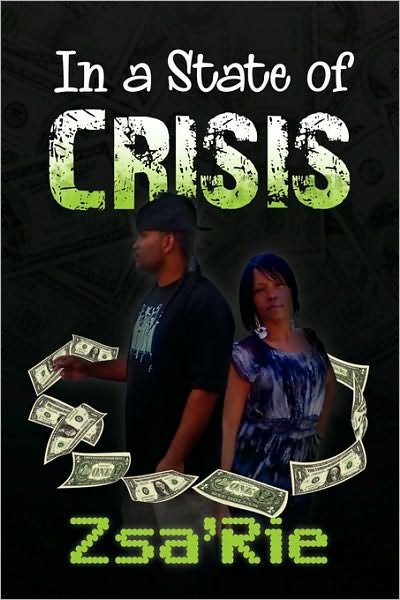 Cover for Zsa\'rie · In a State of Crisis (Paperback Book) (2009)